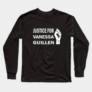 Justice For Vanessa Guillen Long Sleeve T-Shirt